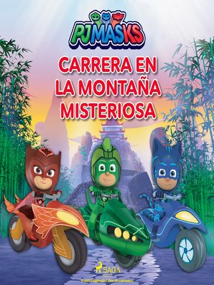 cover image of PJ Masks--Carrera en la Montaña Misteriosa